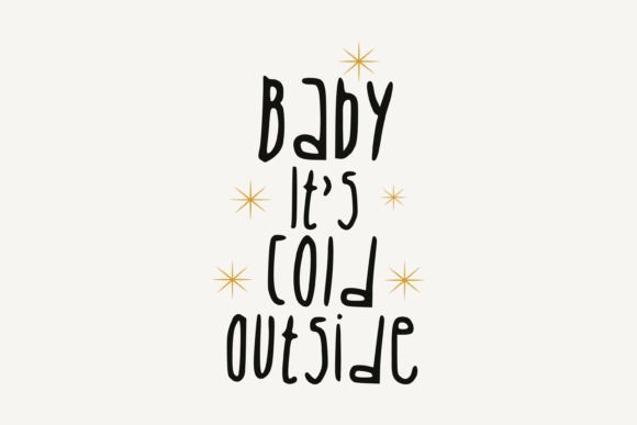 Baby It's Cold Outside Christmas SVG Review