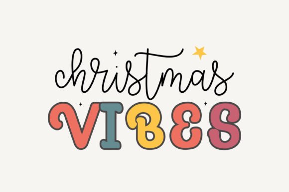 Christmas Vibes SVG for Embroidery Projects