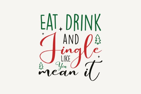Eat Drink and Jingle Like You Mean It Embroidery Design Review