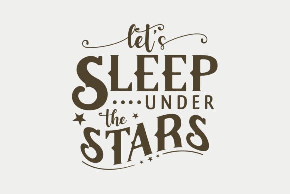 Let's Sleep Under the Stars SVG Review
